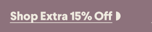 Shop Extra 15% Off
