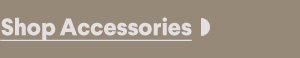 Shop Accessories