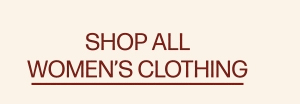 Shop All Women's Clothing