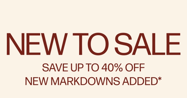 New To Sake - Save Up To 40% Off New Markdowns Added*