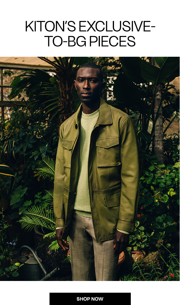 Kiton's Exclusive-To-BG Pieces - Shop Now.
