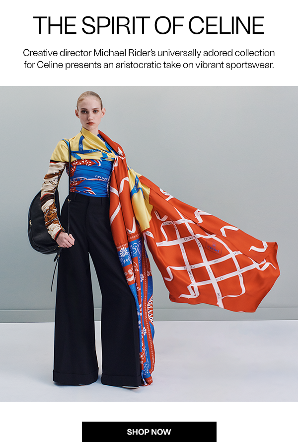 The Spirit of Celine - Shop Now