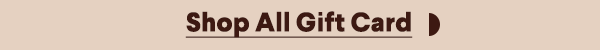 Shop All Gift Card
