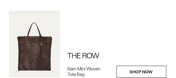 THE ROW - Barn Mini Woven Tote Bag - Shop Now