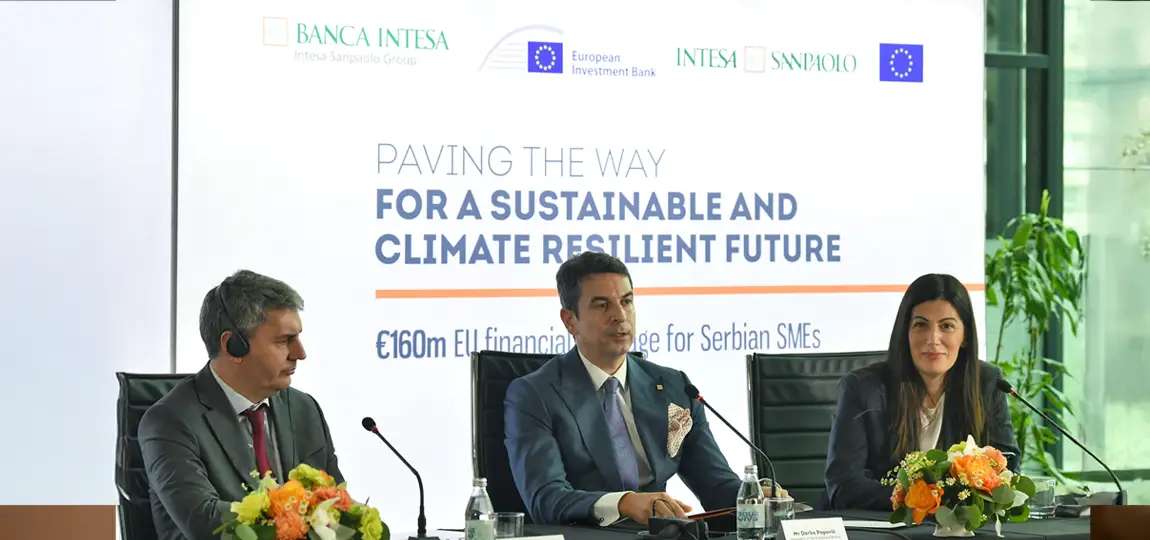 European Union provides 160 million for the sustainable growth of Serbian  SMEs through EIB Global, Banca Intesa and Intesa Leasing partnership -  Stanovnistvo