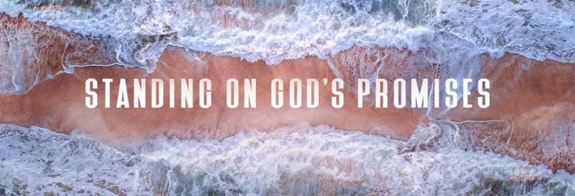 Standing on the Promises of God Lyrics | 1 Miraculous Story of Faith