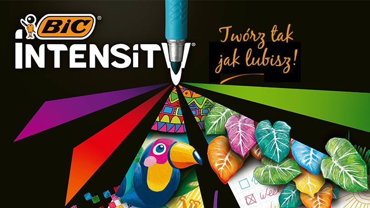 ODKRYJ CAŁĄ RODZINĘ BIC INTENSITY ODKRYJ CAŁĄ RODZINĘ BIC INTENSITY