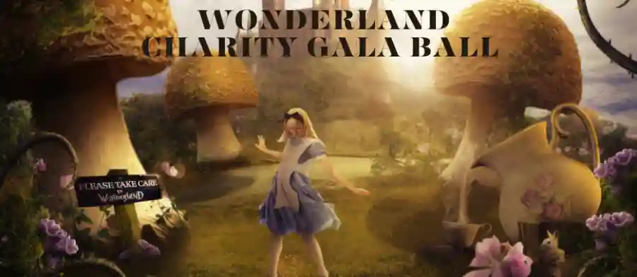 Wonderland Charity Gala Ball