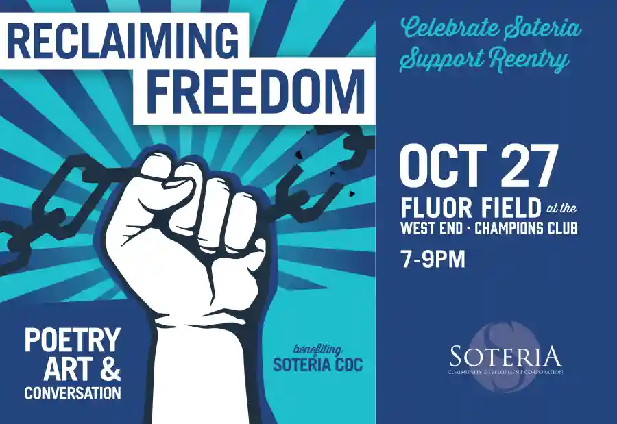 A SOTERIA BENEFIT: Reclaiming Freedom