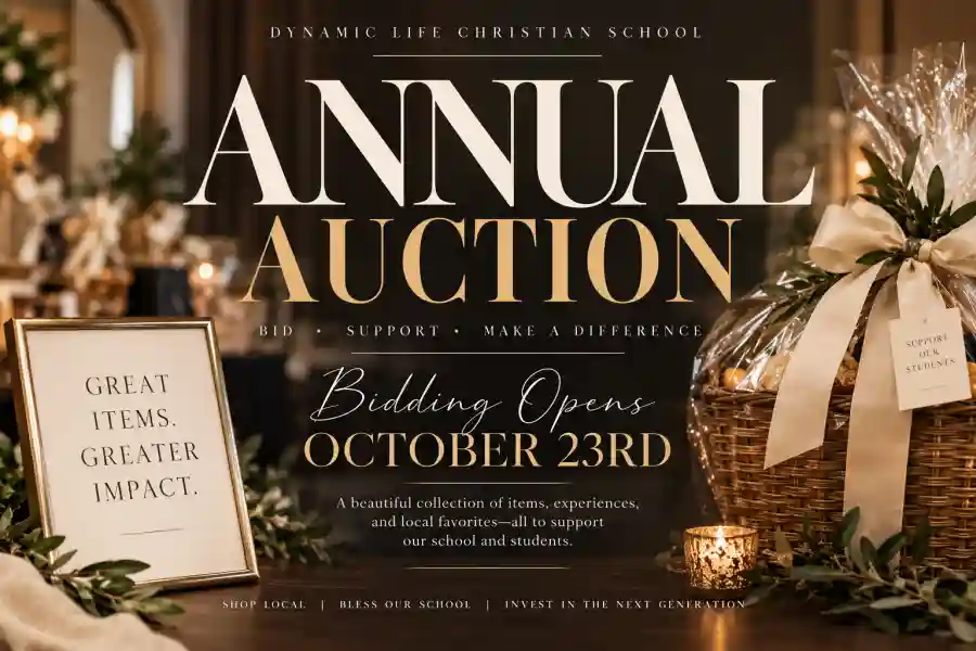 Dynamic Life Christian School Annual Silent Auction