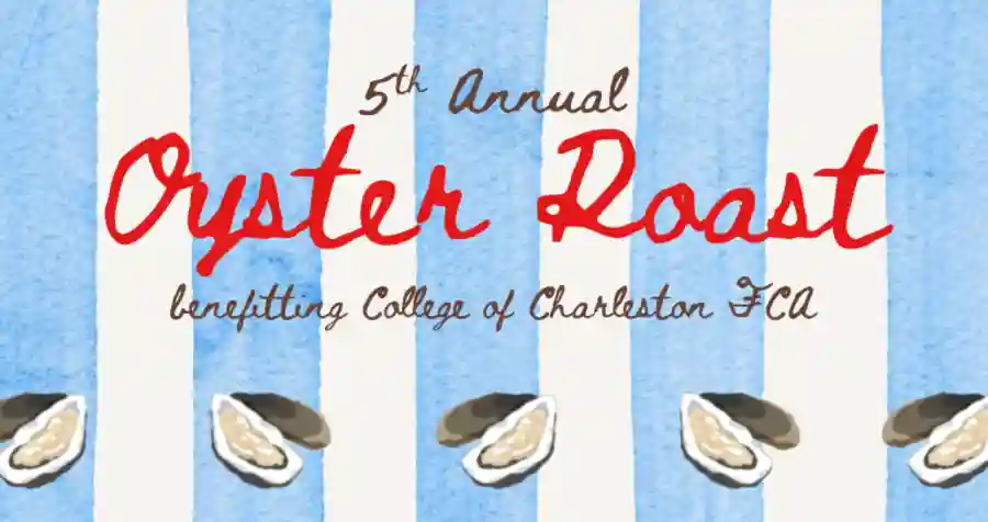 5th Annual College of Charleston FCA Oyster Roast Fundraiser
