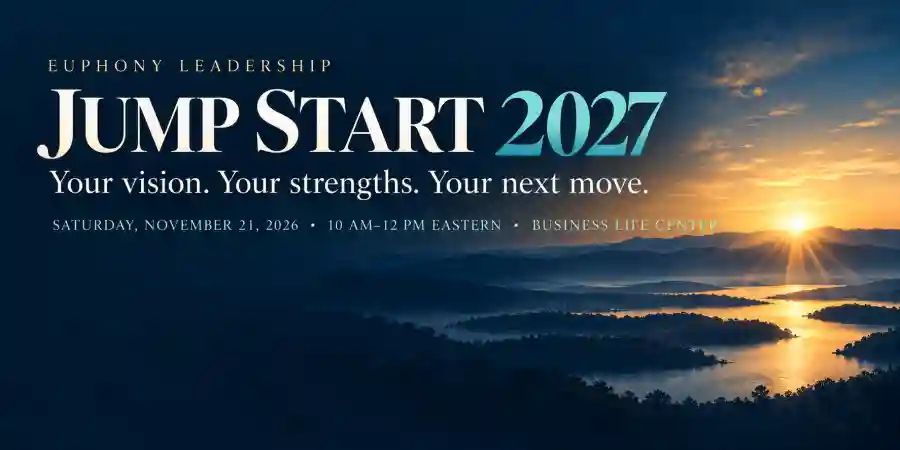 JumpStart 2027 | Nov. 21st | Euphony Leadership LLC
