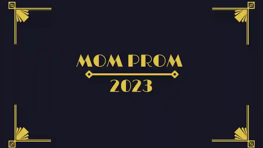 Mom Prom '23