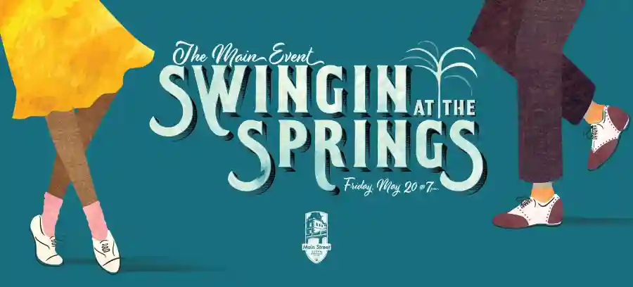 The Main Event, Swingin' at the Springs