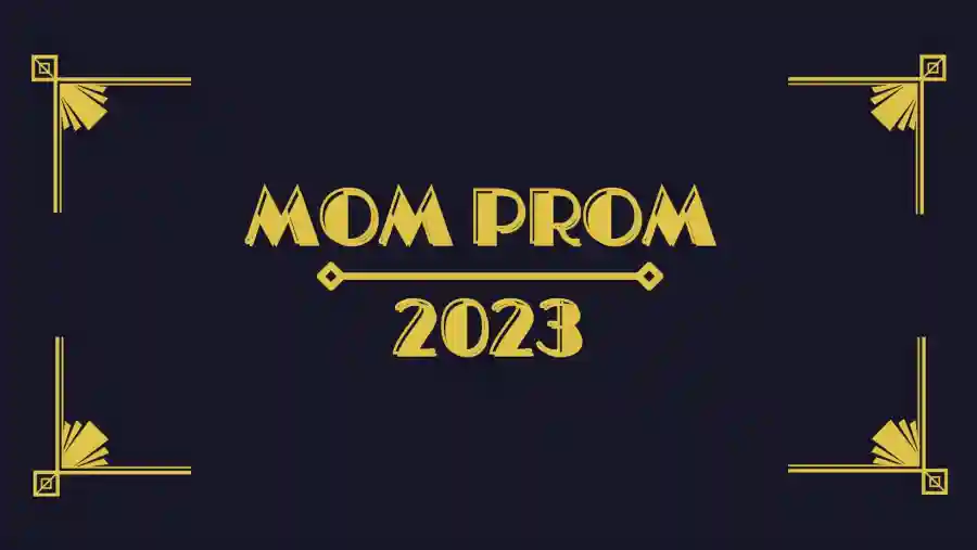 Mom Prom '23