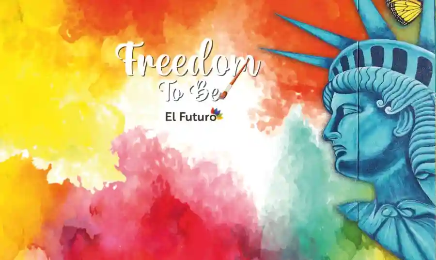 El Futuro Spring Event - Freedom to Be