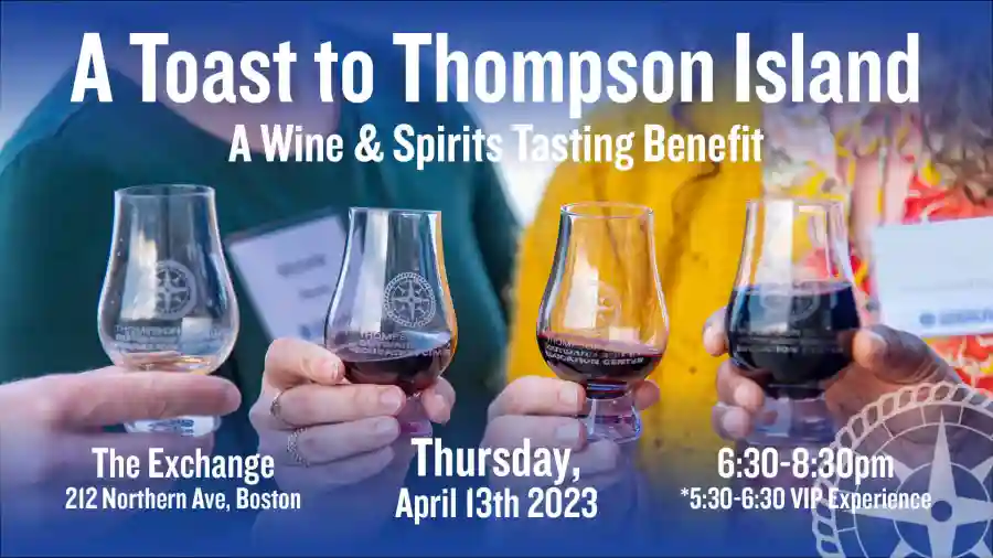 2023 Toast to Thompson Island