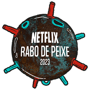 BigFish - NETFLIX RABO DE PEIXE PREMIÈRE
