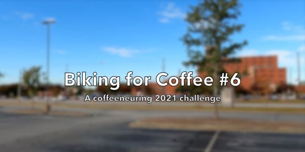 Biking for Coffee #6