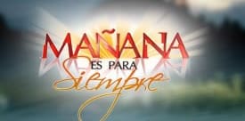 Mañana es para siempre
