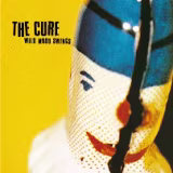 Best songs by The Cure from the album 'Wild Mood Swings' cover