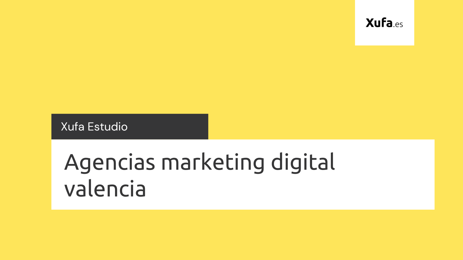Best advertising companies in Albuixech (Valencia)