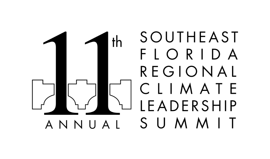 7th Annual Southeast Florida Regional Climate Leadership Summit - Southeast  Florida Regional Climate Compact