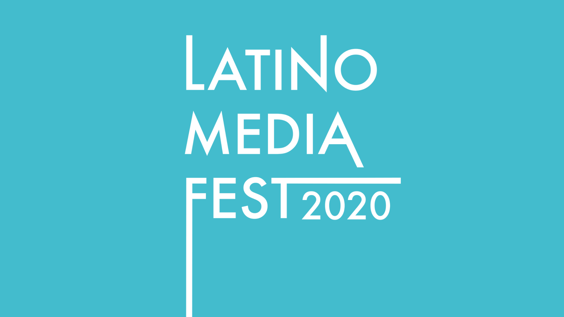 2020 Latino Media Fest