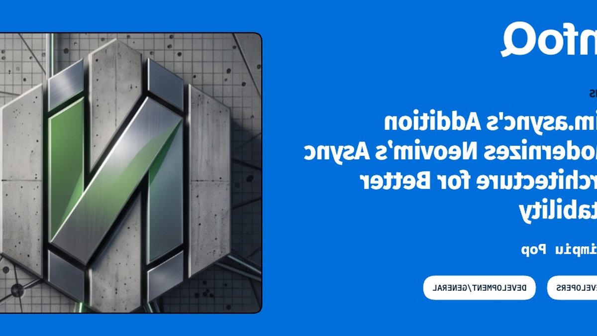 Vim async modernizes Neovim for better stability - vim async