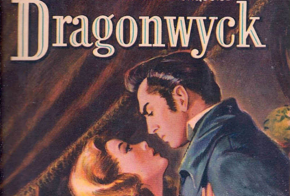 Dragonwyck (1944) de Anya Seton: Una historia de abuso y psicopatía