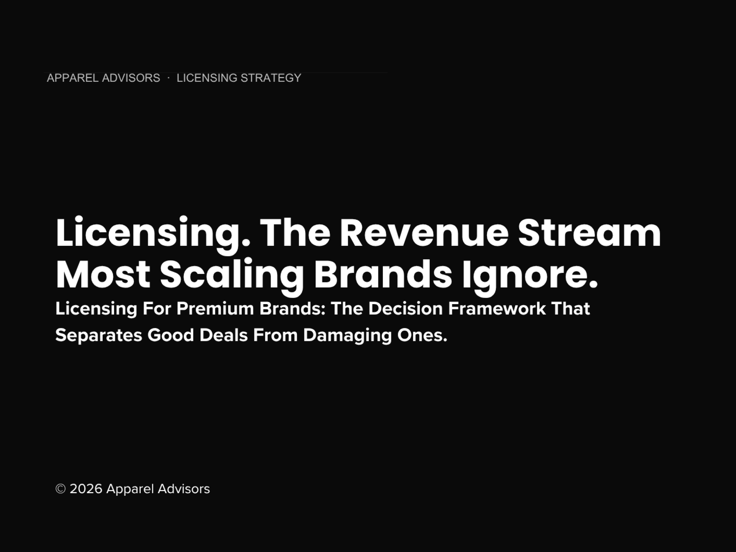 Licensing. The Revenue Stream Most Scaling Brands Ignore.