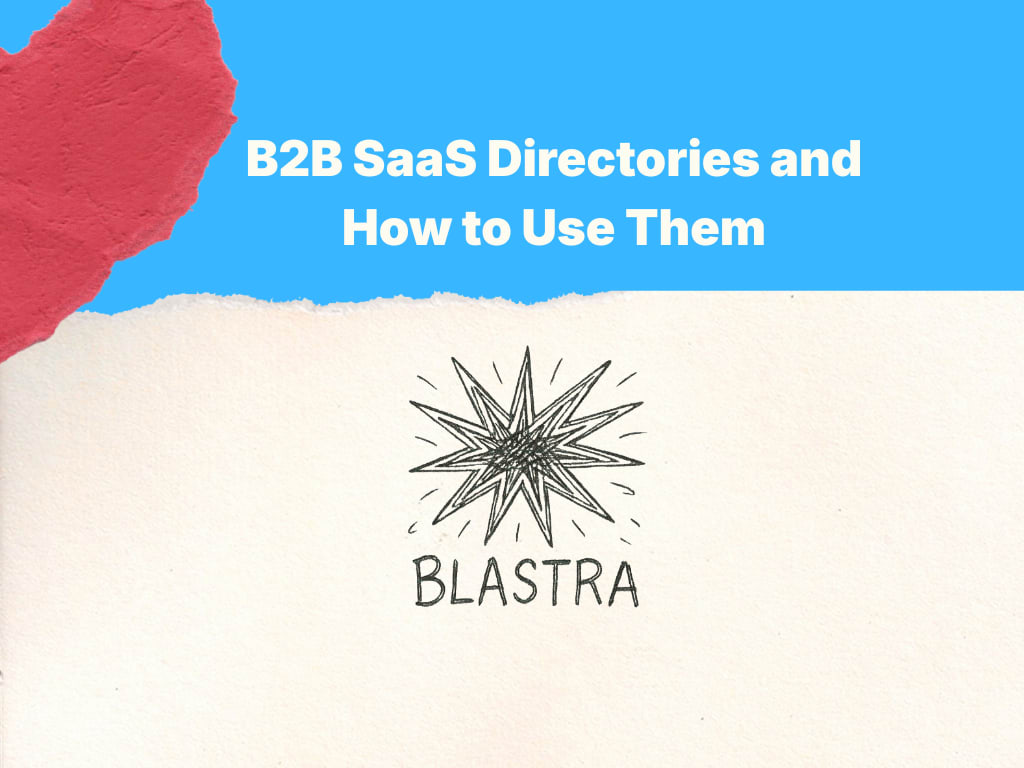 B2B SaaS Marketing With Software Directories and Peer Review Sites
