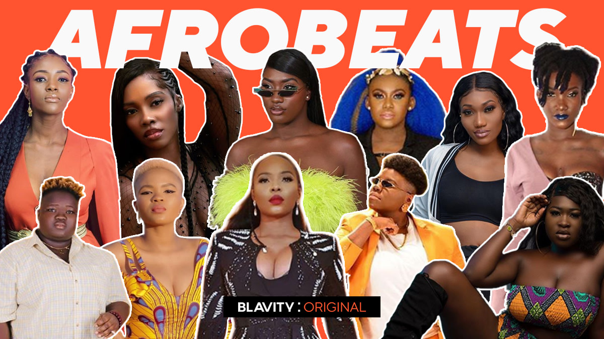 11 Women Who Should Be On Your Afrobeats Playlist Blavity News