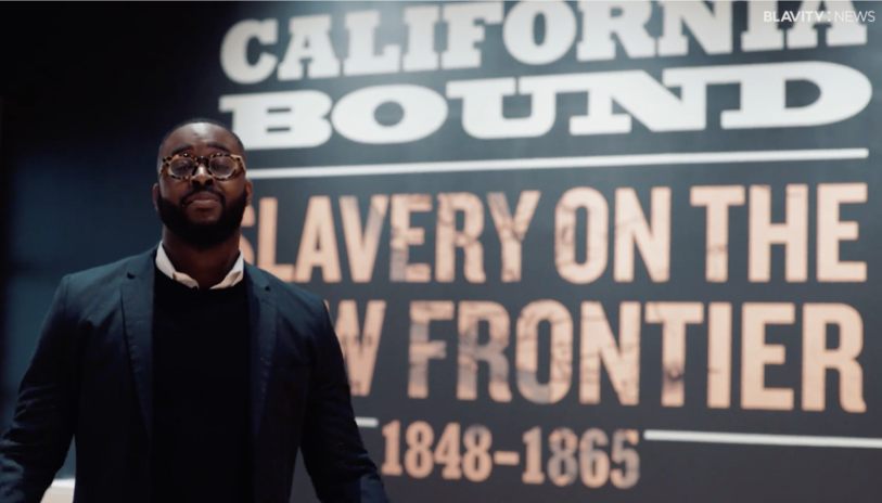 Join Blavity For A Special Tour Of This Museum Exhibit On California's History Of Slavery