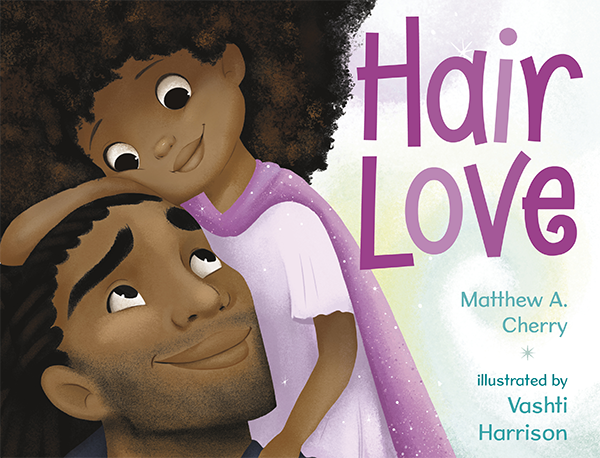 26 Books For Children That Celebrate Natural Hair And Self-Love