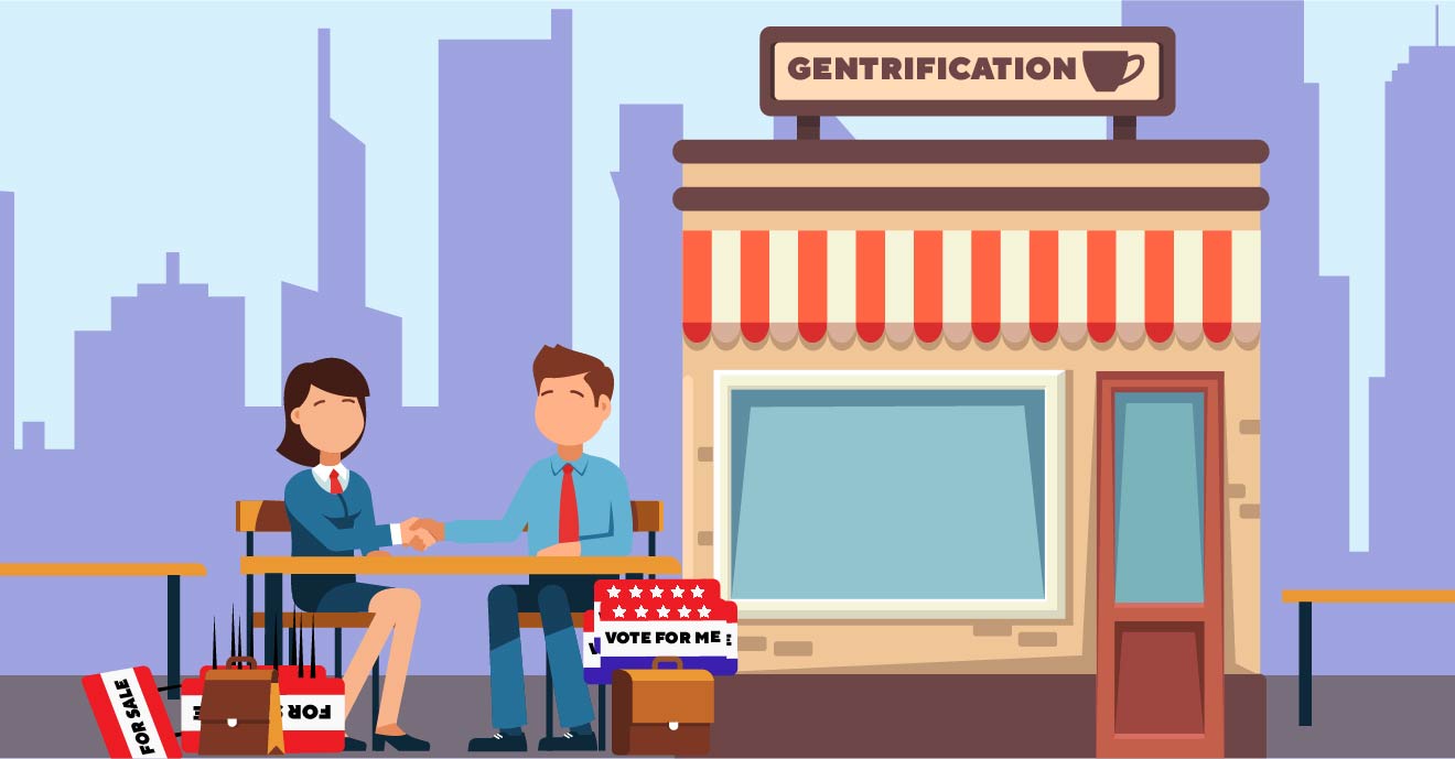 5 Ways Politicians Are Contributing To Gentrification