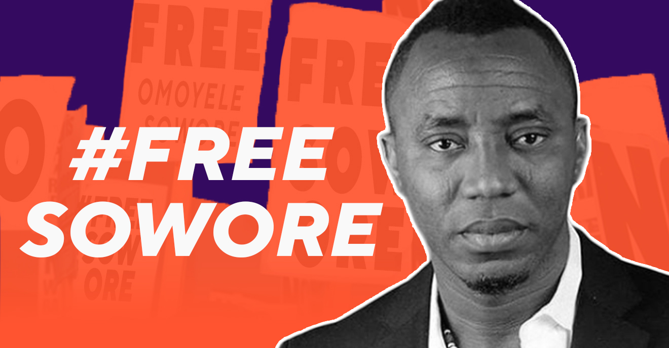 #FreeSowore: The Case Of Omoyele Sowore Represents An Alarming Reality For Journalists Around The World