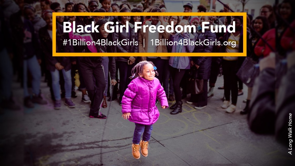 Black Girl Freedom Week Envisions A World Where Black Girls And Women Are Regularly Invested In