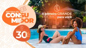 Semana do Consumidor – Dicas para aproveitar as promoções do La Torre 
