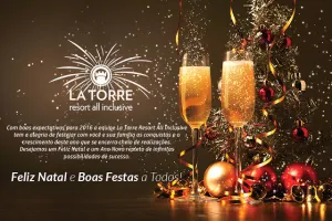 La Torre Resort All Inclusive deseja um Feliz Natal e Boas Festas a todos