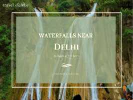 cover for 11 waterfall near delhi