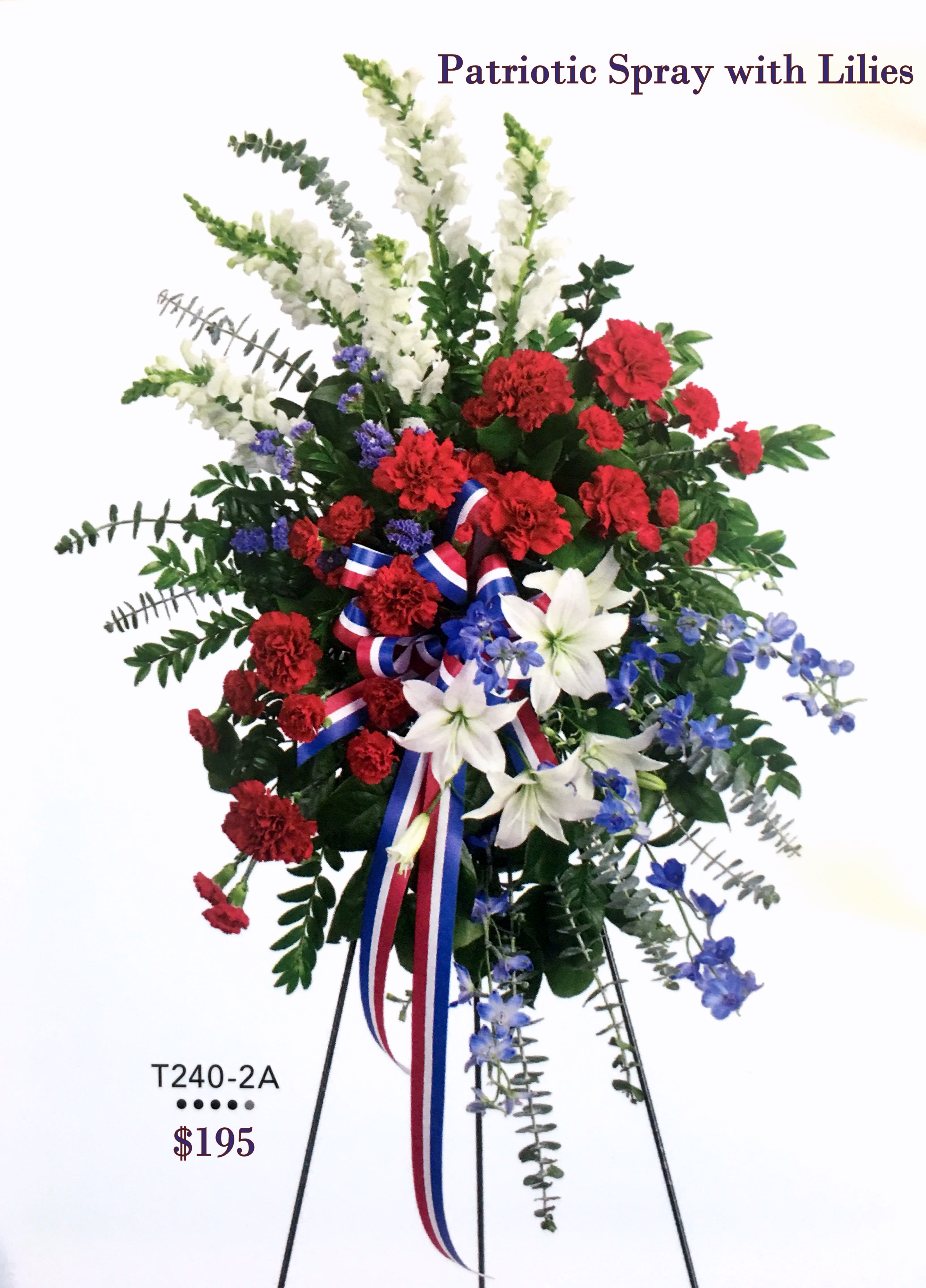 Red White And Blue Standing Spray With Lilies In Chatsworth Ca Joans Flower Shop