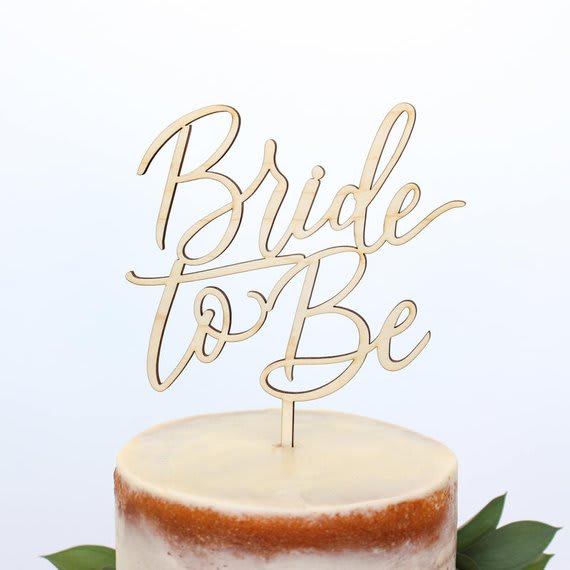 Bride To Be Wood Cake Topper In Arcadia Ca Mds Florist