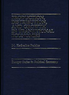 Production, Distribution, and Growth in Transitional Economies cover