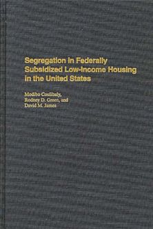 Segregation in Federally Subsidized Low-Income Housing in the United States cover