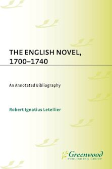 The English Novel, 1700-1740 cover