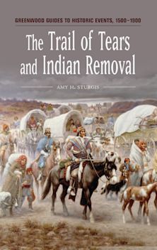 The Trail of Tears and Indian Removal cover