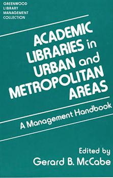 Academic Libraries in Urban and Metropolitan Areas cover