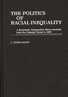 The Politics of Racial Inequality cover