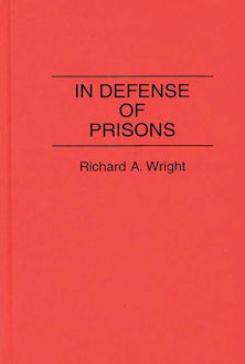 In Defense of Prisons cover